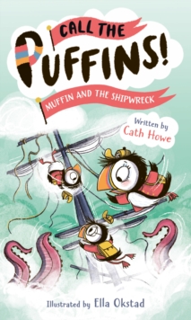 Call the Puffins: Muffin and the Shipwreck : Book 3