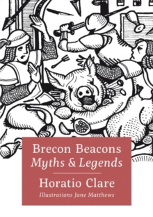 Brecon Beacon Myths and Legends