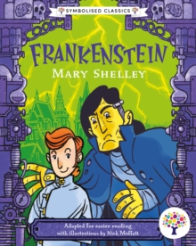 Frankenstein: Accessible Symbolised Edition