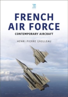 French Air Force : Contemporary Aircraft