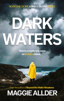 Dark Waters : Book 1 of the Lonely Island Series