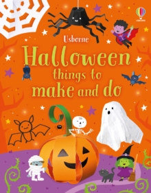 Halloween Things to Make and Do : A Halloween Book for Kids