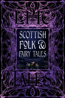 Scottish Folk & Fairy Tales : Epic Tales