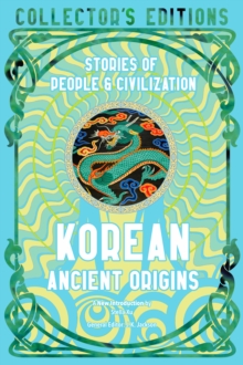 Korean Ancient Origins : Stories of People & Civilization