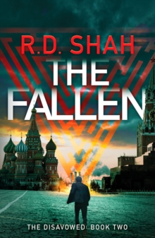 The Fallen : An unputdownable conspiracy thriller