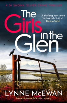 The Girls in the Glen : An unputdownable Scottish mystery