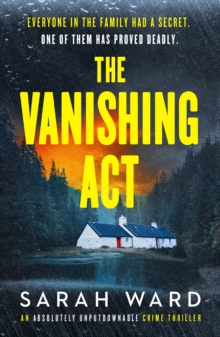 The Vanishing Act : An absolutely unputdownable crime thriller