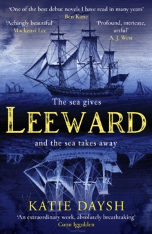 Leeward : A Times Historical Novel of the Year 2023