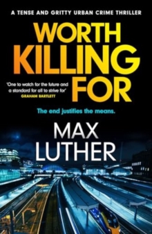 Worth Killing For : A pulse-pounding action packed thriller