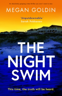 The Night Swim : An absolutely gripping crime thriller you won't want to miss