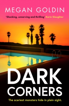 Dark Corners : An absolutely unputdownable crime thriller