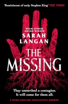 The Missing : A spine-chilling apocalyptic horror