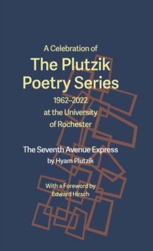A Celebration of The Plutzik Poetry Series : 1962-2022 at the University of Rochester