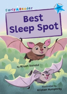 Best Sleep Spot : (Blue Early Reader)