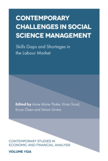Contemporary Challenges in Social Science Management : Skills Gaps and Shortages in the Labour Market