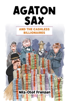 Agaton Sax and the Cashless Billionaires