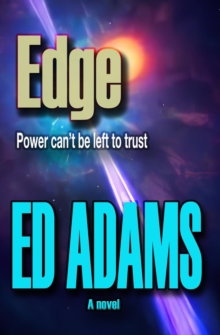 Edge : Power can't be left to trust