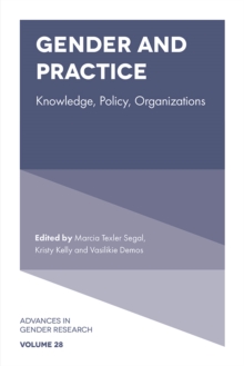 Gender and Practice : Knowledge, Policy, Organizations