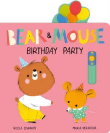 Bear and Mouse Birthday Party