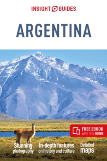 Insight Guides Argentina: Travel Guide with Free eBook