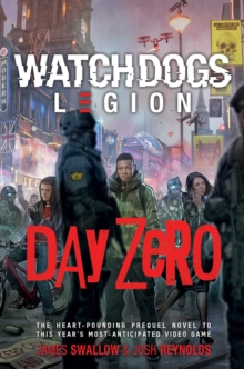 Watch Dogs Legion: Day Zero