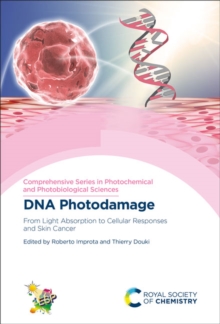 DNA Photodamage : From Light Absorption to Cellular Responses and Skin Cancer