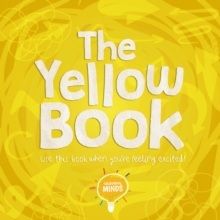 The Yellow Book : Use this book when you're feeling excited!