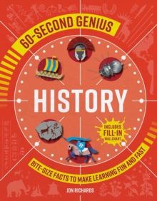 60-Second Genius: History : Bite-Size Facts to Make Learning Fun and Fast