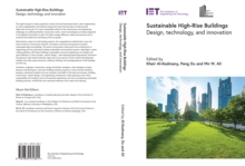 Sustainable High-Rise Buildings : Design, technology, and innovation