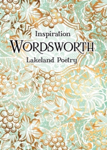 Wordsworth : Lakeland Poetry