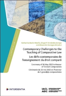 Contemporary Challenges to the Teaching of Comparative Law : Ceremony of 16 May 2022 in Honour of 5 Great Comparatists