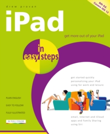 iPad in Easy Steps : Covers All Models of iPad with iOS 12