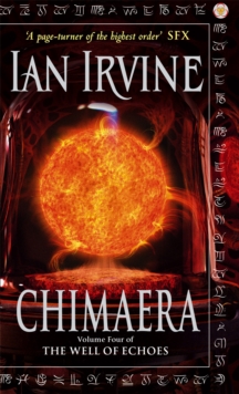 Chimaera : The Well of Echoes, Volume Four (A Three Worlds Novel)