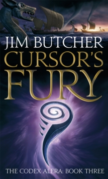Cursor's Fury : The Codex Alera: Book Three