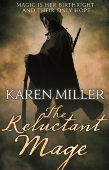 The Reluctant Mage : Book Two of the Fisherman's Children