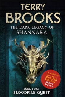 Bloodfire Quest : Book 2 of The Dark Legacy of Shannara