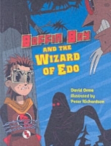 Boffin Boy and the Wizard of Edo