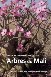 Guide d'identification des Arbres du Mali