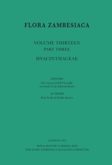 Flora Zambesiaca Volume 13 (3) Hyancinthaceae