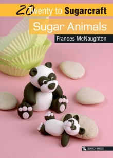 20 to Sugarcraft: Sugar Animals