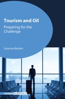 Tourism and Oil : Preparing for the Challenge