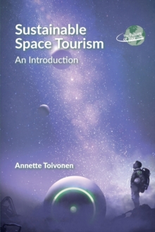 Sustainable Space Tourism : An Introduction
