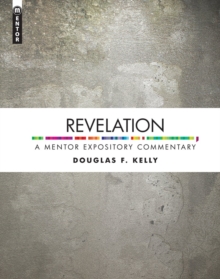 Revelation : A Mentor Expository Commentary