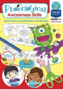 Phonological Awareness Skills Book 2 : Segmentation and Syllabification, and Blending