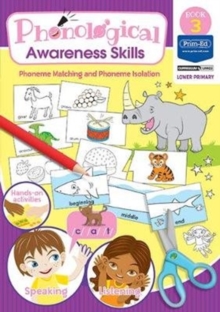 Phonological Awareness Skills Book 3 : Phoneme Matching and Phoneme Isolation
