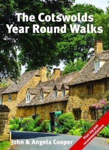 The Cotswolds Year Round Walks : 20 circular walks for spring, summer, autumn and winter