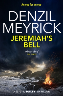Jeremiah's Bell : A D.C.I. Daley Thriller