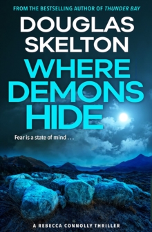 Where Demons Hide : A Rebecca Connolly Thriller