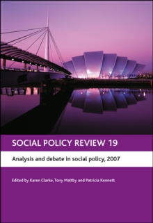 Social Policy Review 19 : Analysis and debate in social policy, 2007