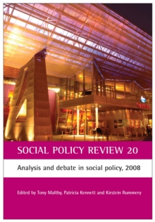 Social Policy Review 20 : Analysis and debate in social policy, 2008